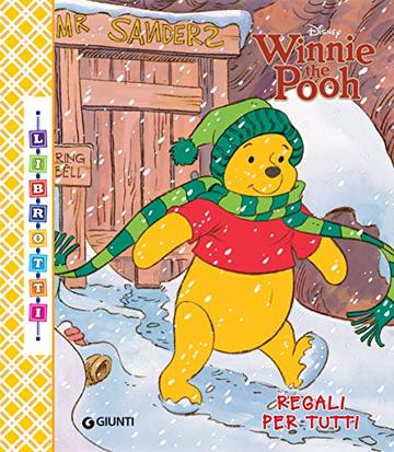Winnie the Pooh. Regali per tutti. Librotti